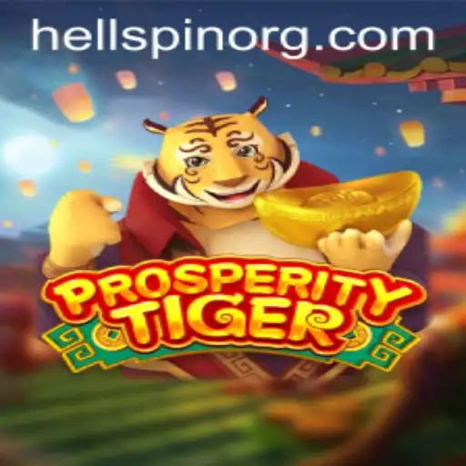 Exploring the Thrills of ProsperityTiger: An Insight into the HellSpin Gameplay