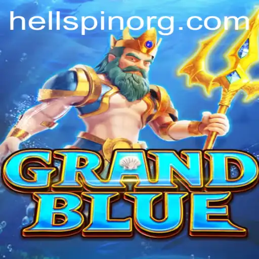 Exploring the Mystical World of GRANDBLUE: Unveiling the Magic of HellSpin