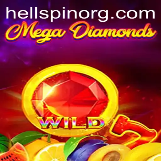Exploring the Thrills of MegaDiamond: A Glance into the Dazzling World of HellSpin
