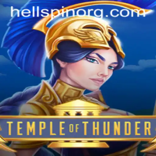Discover the Electrifying World of TempleofThunder: A Thrilling Adventure at HellSpin